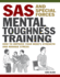 Sas and Special Forces Mental Toughness Training