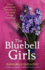 The Bluebell Girls: an Absolutely Gorgeous and Uplifting Summer Romance (Lake Summers)