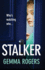 Stalker: a Gritty Thriller That Will Have You Hooked
