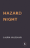 Hazard Night: 'Immersive, Compelling, and Intensely Atmospheric' Andrea Mara