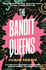 The Bandit Queens: Longlisted for the Women's Prize for Fiction 2023