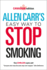 Allen Carr's Easy Way to Stop Smoking: Canadian Edition