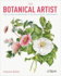 The Botanical Artist: Learn to Draw and Paint Flowers in the Style of Pierre-Joseph Redout (Royal Botanic Kew Gardens Arts & Activities, 8)