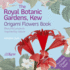 The Royal Botanic Gardens, Kew Origami Flowers Book: Beautiful Projects Inspired By Nature (Royal Botanic Kew Gardens Arts & Activities)