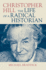 Christopher Hill: The Life of a Radical Historian
