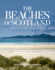 The Beaches of Scotland: A selected guide to over 150 of the most beautiful beaches on the Scottish mainland and islands