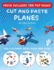 Art Ideas for Kids (Cut and Paste-Planes): This Book Comes With Collection of Downloadable Pdf Books That Will Help Your Child Make an Excellent...Control, Develop Visuo-Spatial Skills, and T