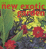 The New Exotic Garden
