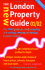 The New London Property Guide 01/02: the Only Guide You Need to Buing and Selling, Renting and Letting Homes in London