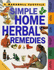 Simple Home Herbal Remedies (Marshall Factfile S. ) Ody, Penelope