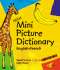 Milet Mini Picture Dictionary (French-English): English-French (Milet Mini Picture Dictionaries)