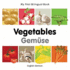 My First Bilingual Book-Vegetables (English-German)