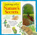 Looking Into Nature's Secrets