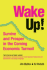 Wake Up! : Survive and Prosper in the Coming Economic Turmoil