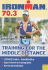 Ironman 70.3: Training for the Middle Distance (Ironman Edition)