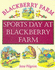 Sports Day at Blackberry Farm
