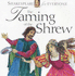 The Taming of the Shrew (Shakespeare for Everyone)