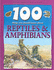 100 Things About Reptiles and Amphibians