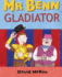 Mr Benn-Gladiator