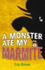 A Monster Ate My Marmite