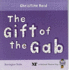 The Gift of the Gab