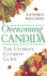 Overcoming Candida: the Ultimate Cookery Guide