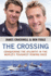 The Crossing: Conquering the Atlantic in the Worlds Toughest Rowing Race