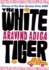 The White Tiger. Aravind Adiga