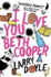 I Love You, Beth Cooper