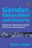Gender, Generation and Poverty  Exploring the 'Feminisation of Poverty' in Africa, Asia and Latin America