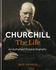 Churchill: the Life: an Authorised Pictorial Biography