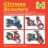 Chinese Scooters Service and Repair Manual (Haynes Service and Repair Manuals)