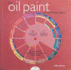 The Oil Paint Colour Wheel Book (Colour Wheel Books)