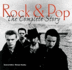 Rock and Pop: the Complete Story