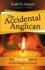 The Accidental Anglican