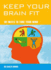 Keep Your Brain Fit (Mind Zone) (Mind Zones)