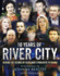 10 Years of River City: Behind the Scenes of Scotland's Favourite Tv Drama
