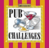 Pub Challenges