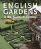English Gardens of the Twentieth Century: From the Archives of "Country Life"