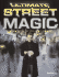 Ultimate Street Magic