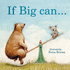 If Big Can...I Can