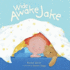 Wide Awake Jake (Mini Board Books)