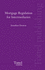 Mortgage Regulation for Intermediaries