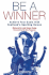 Be a Winner: Achieve Your Goals With Scotland's Sporting Heroes