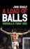 A Load of Balls: Football's Funny Side