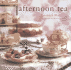 Afternoon Tea By Susannah Blake (2006, Hardcover): Susannah Blake (2006)