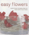 Easy Flowers