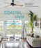 Coastal Style: Home Decorating Ideas Inspired By Seaside Living