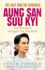 The Lady and the Generals: Aung San Suu Kyi and Burma's Struggle for Freedom