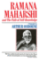 Ramana Maharshi And The Path Of Self Knowledge